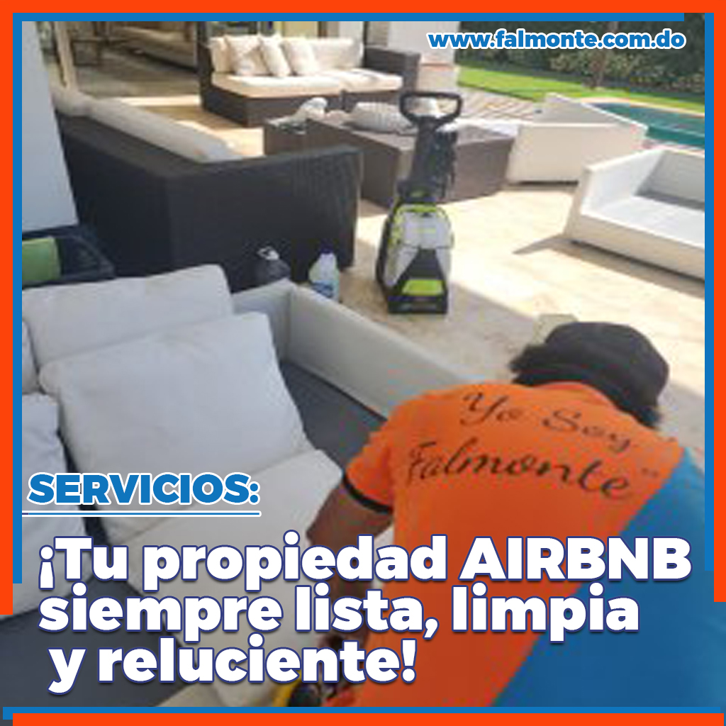 Limpieza Profesional para Propiedades Airbnb en República Dominicana – Falmonte Cleaning Multiservices SRL
